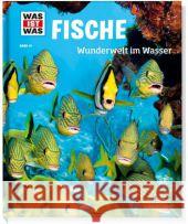 Was ist was - Fische : Wunderwelt im Wasser Schirawski, Nicolai 9783788620769
