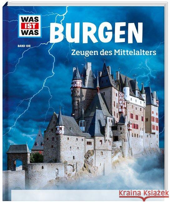 Burgen : Zeugen des Mittelalters Schaller, Andrea 9783788620844