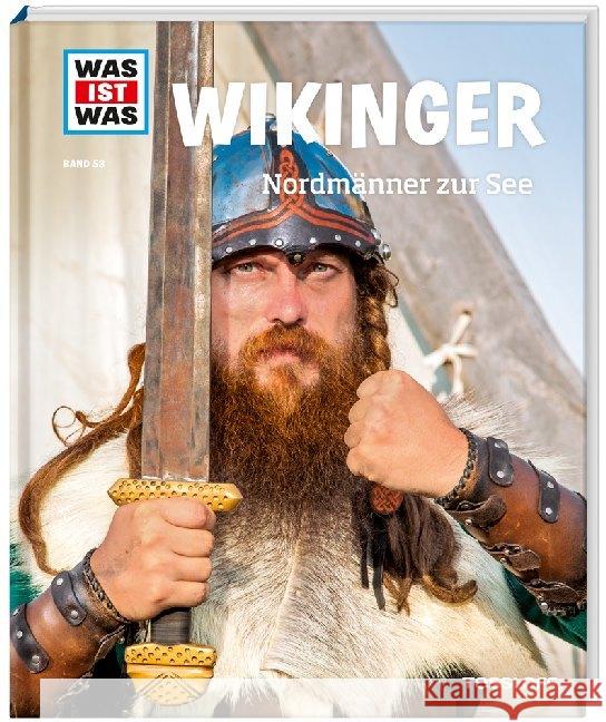 Wikinger : Nordmänner zur See Schaller, Andrea 9783788620998