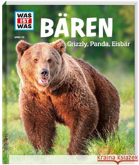 Bären : Grizzly, Panda, Eisbär Mayer, Alexandra 9783788621049