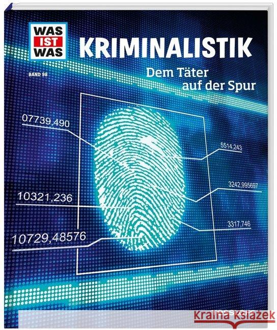 Kriminalistik : Dem Täter auf der Spur Flessner, Bernd 9783788621094