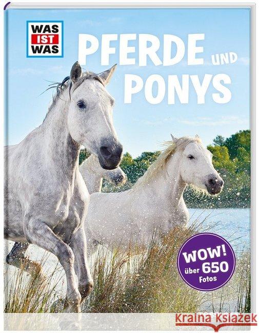 Pferde und Ponys : Mehr als 100 Pferderassen und ihre Besonderheiten, über 650 Fotos!. Reiten, Zucht und Pferdesprache Behling, Silke 9783788621865 Tessloff