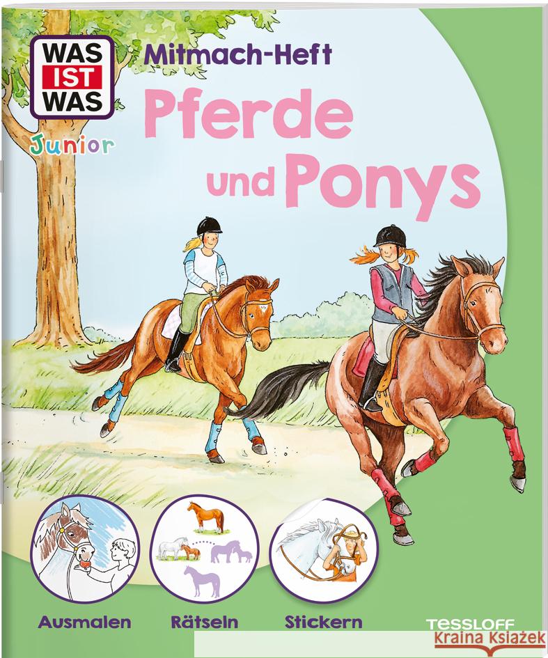 WAS IST WAS Junior Mitmach-Heft Pferde & Ponys Dix, Eva, Schuck, Sabine, Schuhmann, Ida 9783788622657