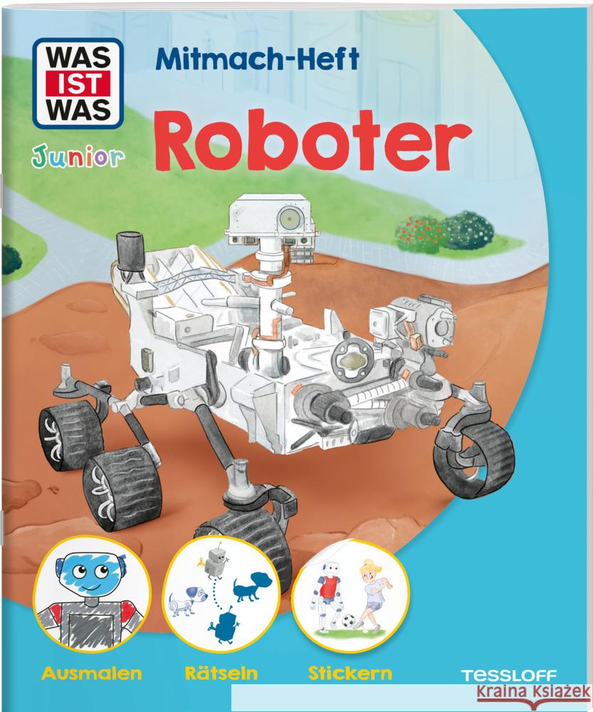 WAS IST WAS Junior Mitmach-Heft Roboter Braun, Christina 9783788622701