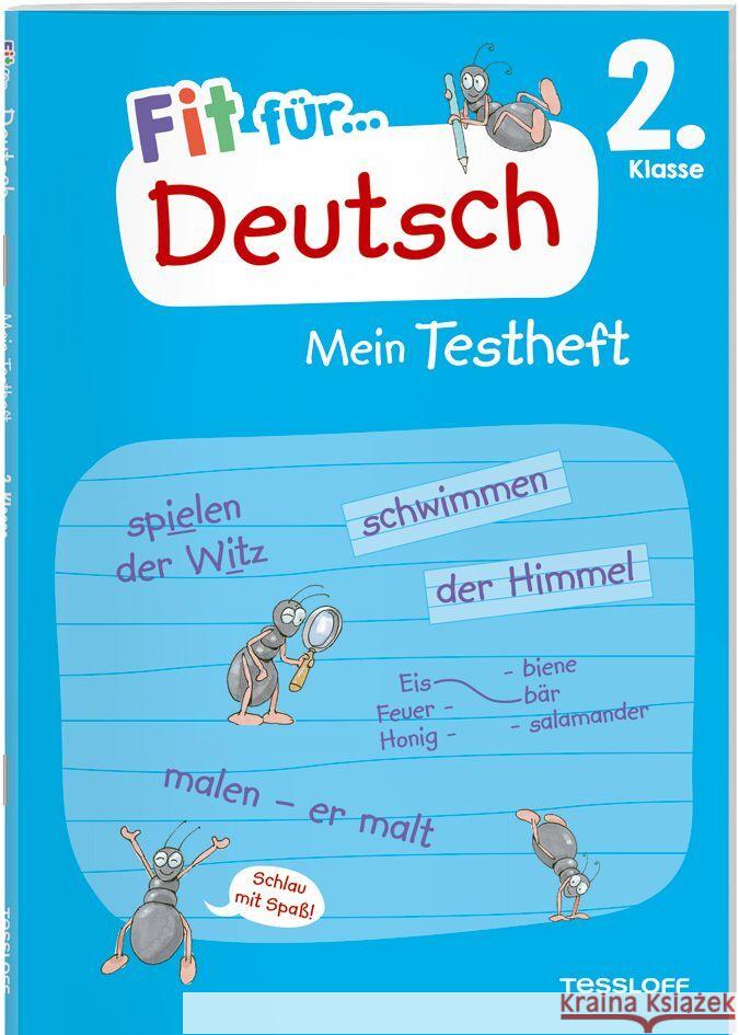 Fit für Deutsch 2. Klasse. Mein Testheft Meyer, Julia 9783788624965 Tessloff Verlag Ragnar Tessloff GmbH & Co. KG