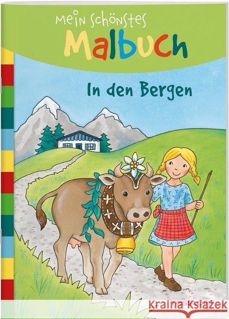 Mein schönstes Malbuch In den Bergen  9783788640910 Tessloff