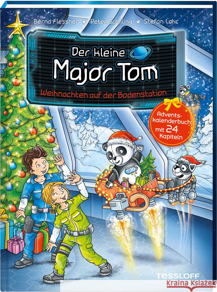 Der kleine Major Tom. Weihnachten auf der Bodenstation Flessner, Bernd, Schilling, Peter 9783788641009 Tessloff