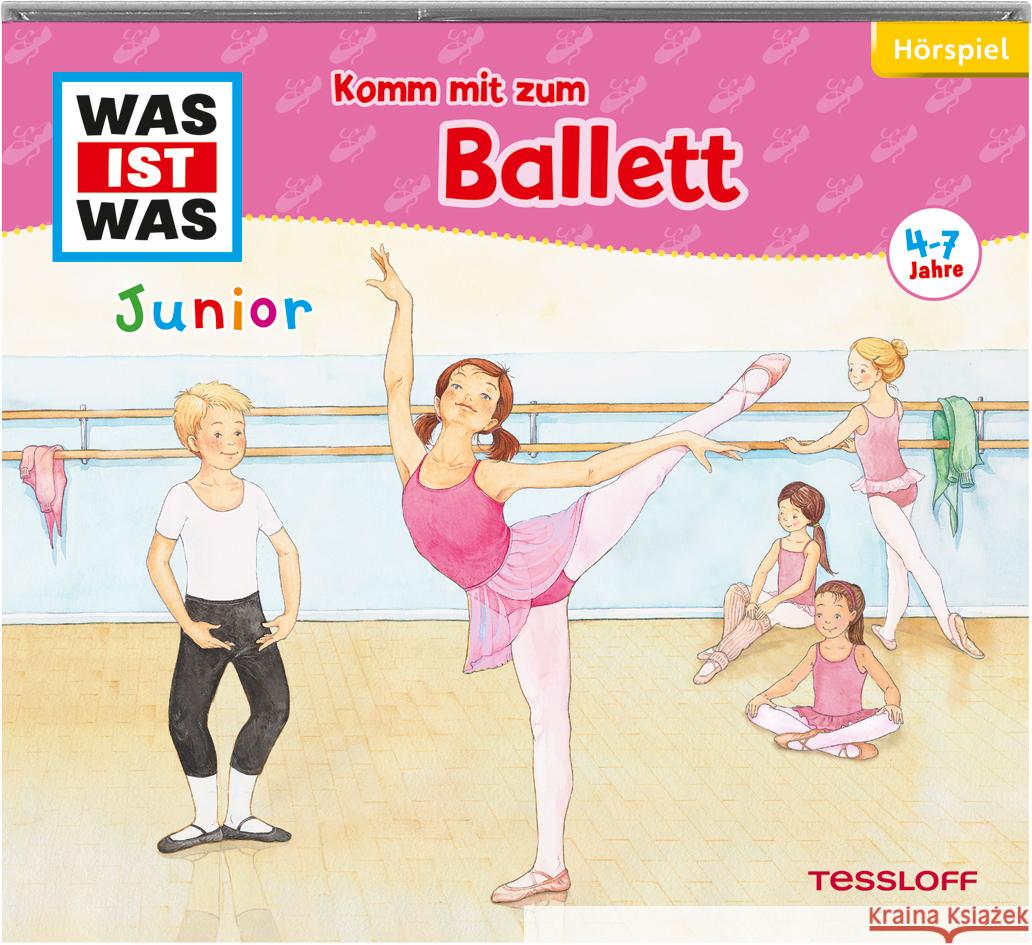 WAS IST WAS Junior Hörspiel: Komm mit zum Ballett, Audio-CD Angela Strunck 9783788643492 Tessloff