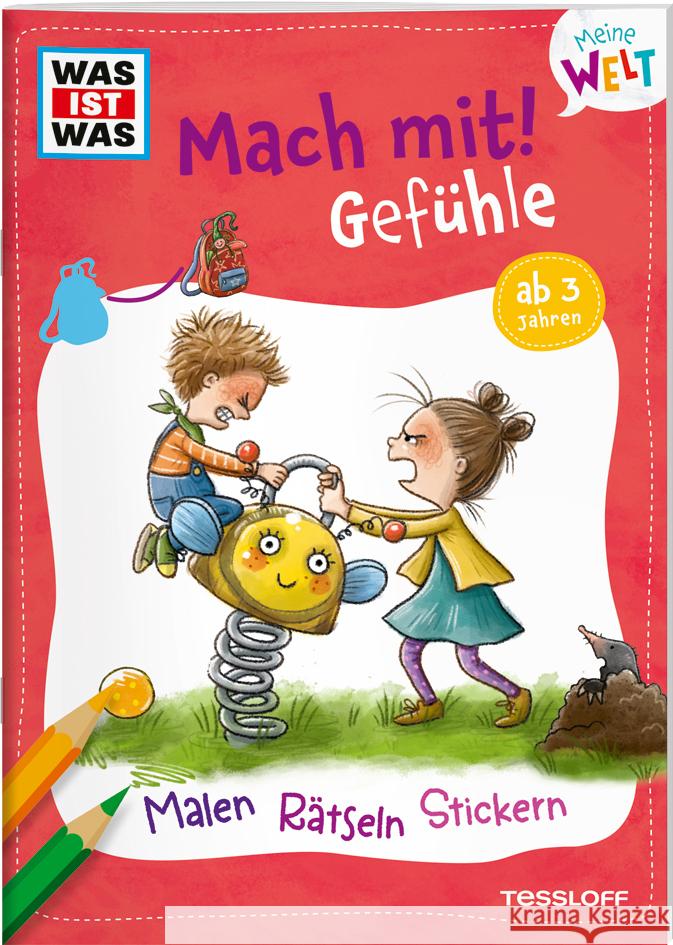 WAS IST WAS Meine Welt Mach mit! Gefühle Baier, Katja 9783788643744 Tessloff Verlag Ragnar Tessloff GmbH & Co. KG