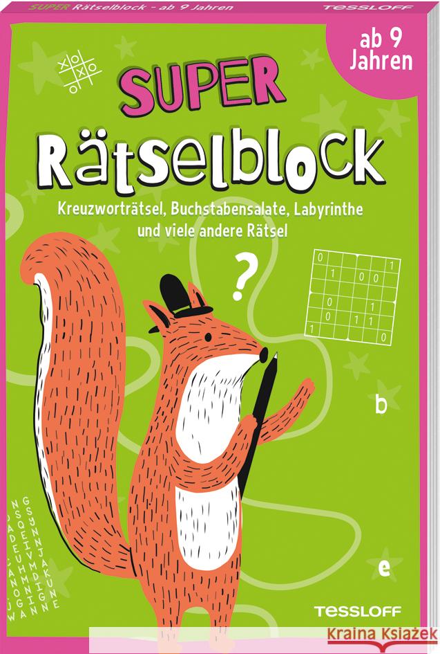 Super Rätselblock ab 9 Jahren.Kreuzworträtsel, Buchstabensalate, Labyrinthe und viele andere Rätsel Keicher, Ursula 9783788644758