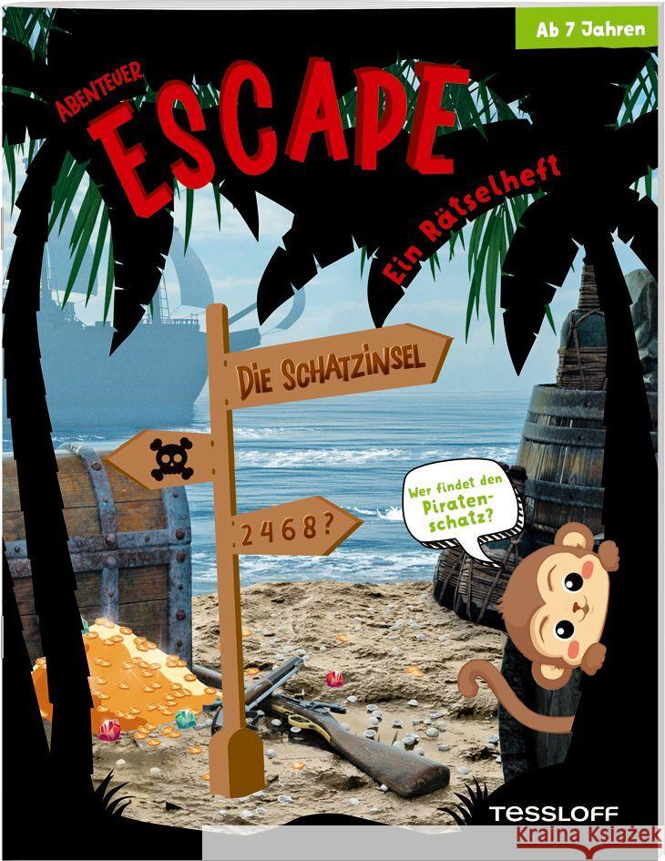 Abenteuer Escape. Ein Rätselheft. Die Schatzinsel - Wer findet den Piratenschatz? Heine, Stefan 9783788644994