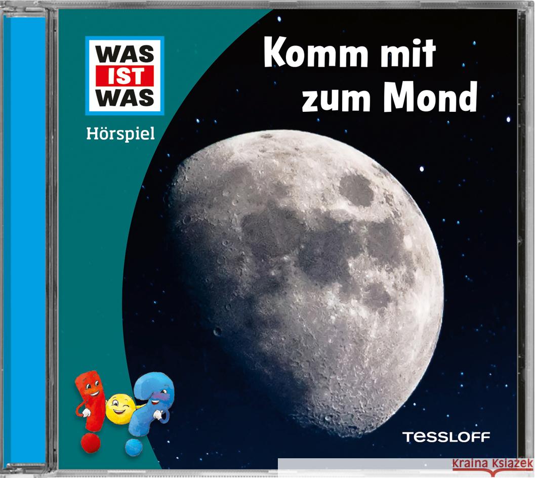 WAS IST WAS Hörspiel. Komm mit zum Mond, Audio-CD Wehrmann, Nele 9783788670191 Tessloff Verlag Ragnar Tessloff GmbH & Co. KG