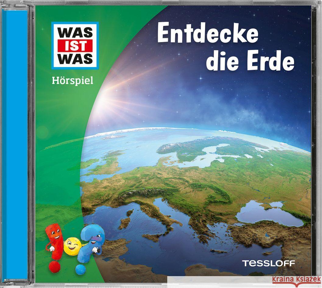 WAS IST WAS Hörspiel. Entdecke die Erde, Audio-CD Wehrmann, Nele 9783788670504 Tessloff Verlag Ragnar Tessloff GmbH & Co. KG