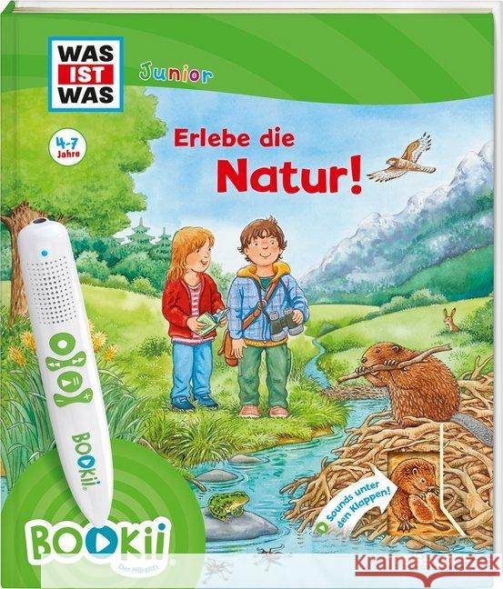 Was ist was junior: Erlebe die Natur! : Sounds unter den Klappen! Kaiser, Claudia; Lickleder, Martin; Lickleder, Martin 9783788674939