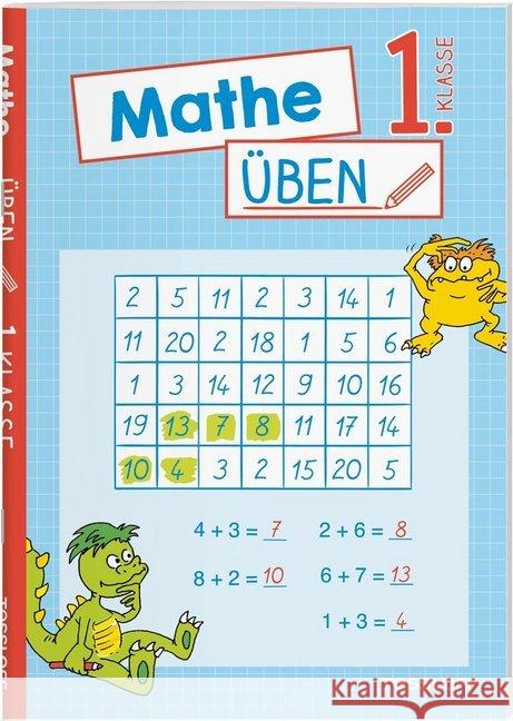 Mathe üben 1. Klasse : Zahlen und Mengen erkennen, Zahlenquadrate ausfüllen, Sachaufgaben lösen Meyer, Julia 9783788675486