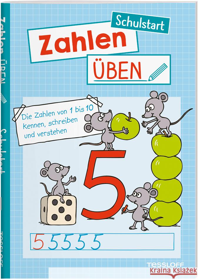 Zahlen üben. Schulstart Meyer, Julia 9783788675554 Tessloff Verlag Ragnar Tessloff GmbH & Co. KG