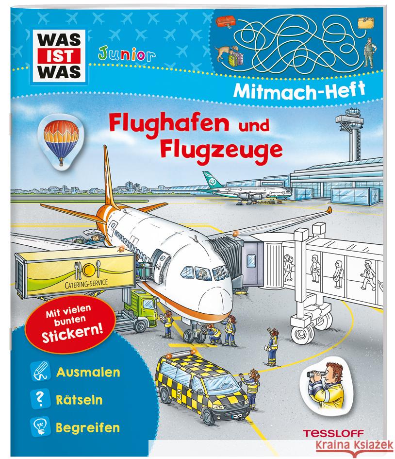 WAS IST WAS Junior Mitmach-Heft Flughafen und Flugzeuge Marti, Tatjana 9783788675844