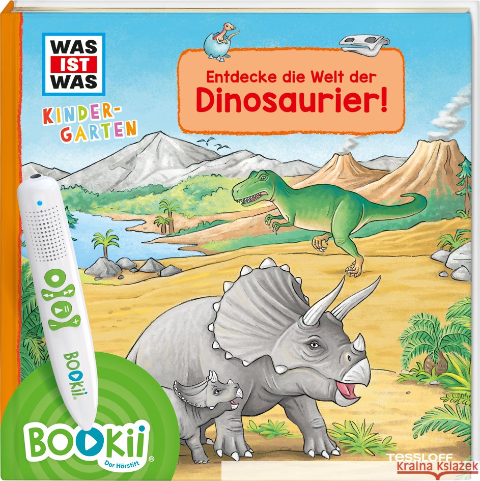BOOKii® WAS IST WAS Kindergarten Entdecke die Welt der Dinosaurier! Schreuder, Benjamin 9783788676490 Tessloff