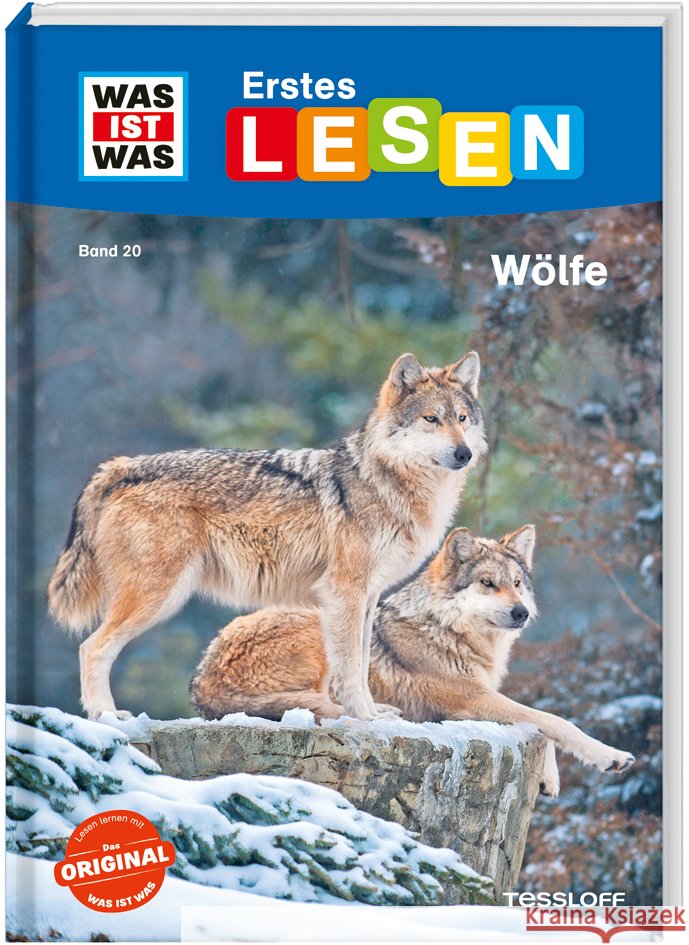 WAS IST WAS Erstes Lesen Band 20. Wölfe Braun, Christina 9783788676766 Tessloff Verlag Ragnar Tessloff GmbH & Co. KG