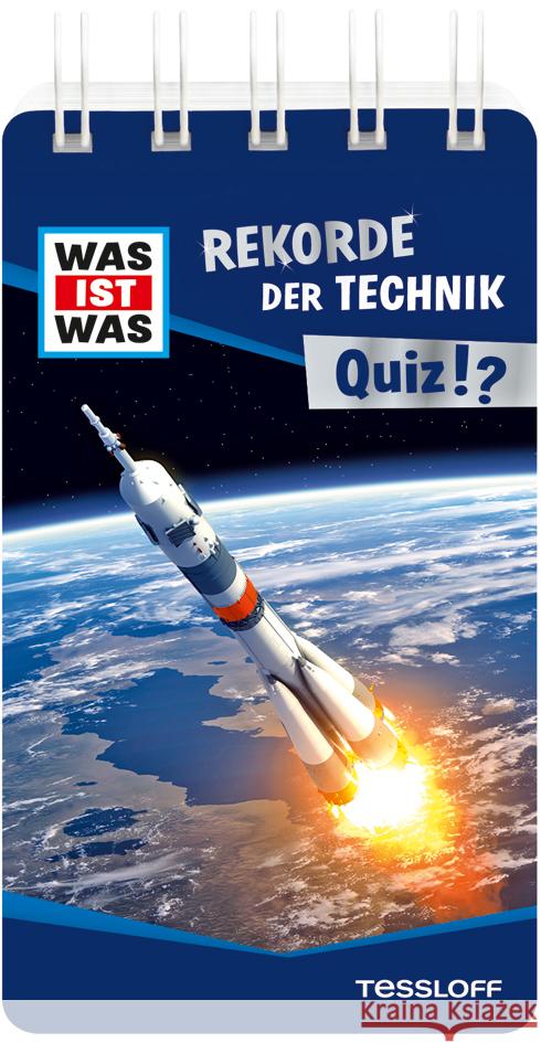 WAS IST WAS Quiz Rekorde der Technik. Starigk, Anja 9783788676841