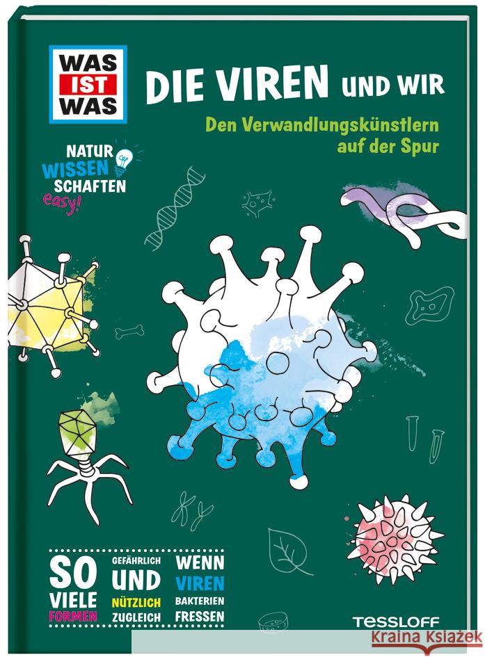 Was ist was Naturwissenschaften easy! Biologie. Die Viren und wir Baur, Manfred 9783788676957