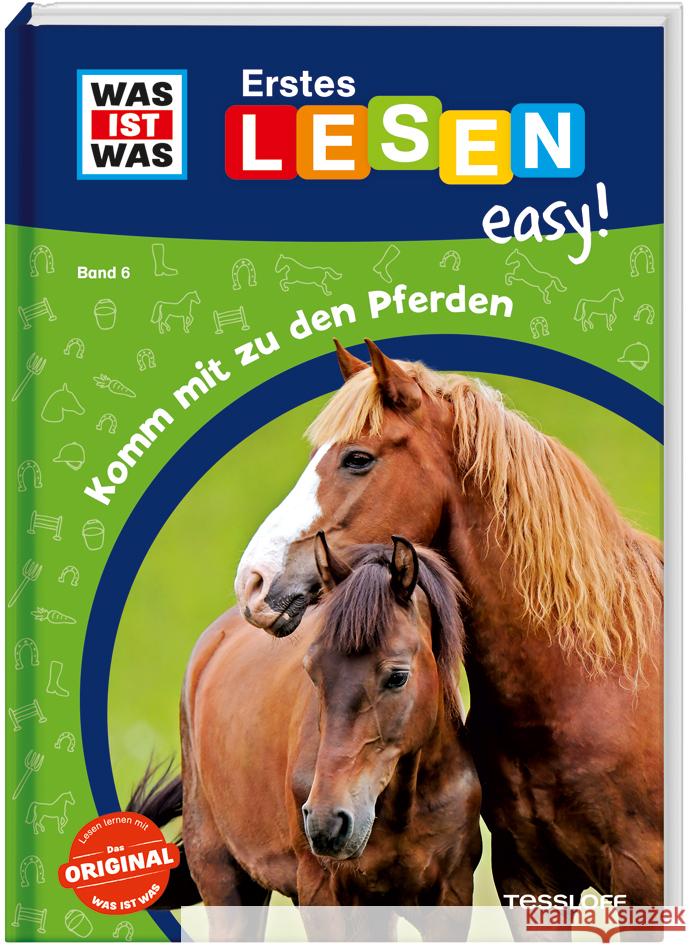 WAS IST WAS Erstes Lesen easy! Band 6. Komm mit zu den Pferden Meierjürgen, Sonja 9783788677244