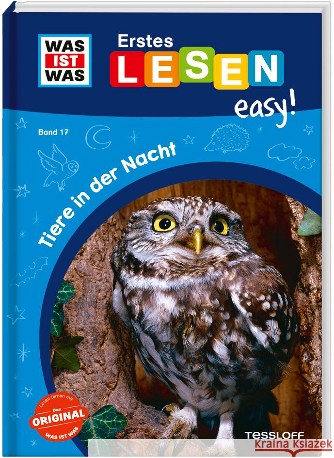 WAS IST WAS Erstes Lesen easy! Band 17. Tiere in der Nacht Meierjürgen, Sonja 9783788677350 Tessloff Verlag Ragnar Tessloff GmbH & Co. KG