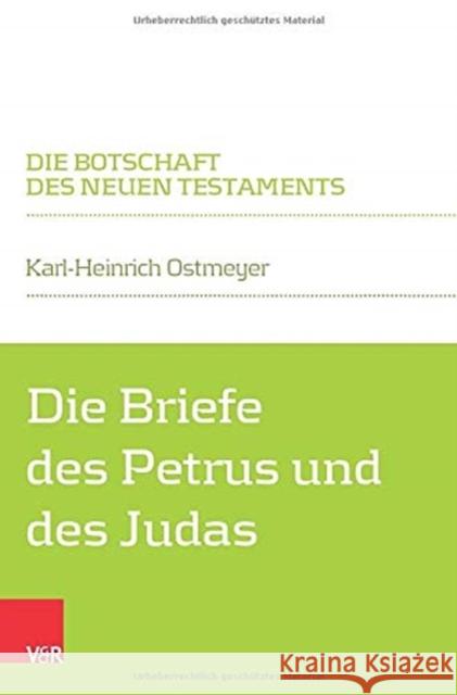 Die Briefe des Petrus und des Judas Karl-Heinrich Ostmeyer 9783788735098