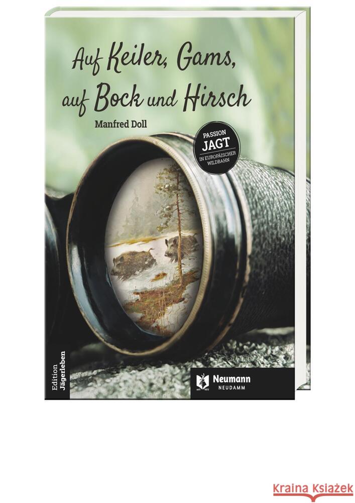 Auf Keiler, Gams, auf Bock und Hirsch Doll, Manfred 9783788820473