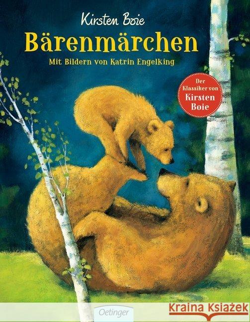 Bärenmärchen Boie, Kirsten 9783789109454 Oetinger