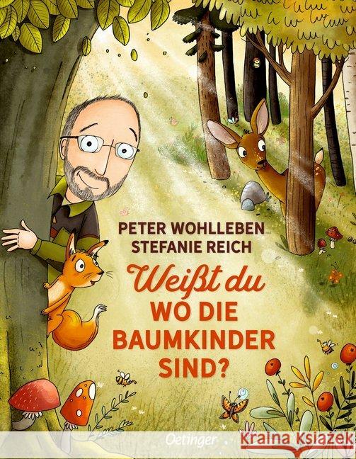 Weißt du, wo die Baumkinder sind? Wohlleben, Peter 9783789109607