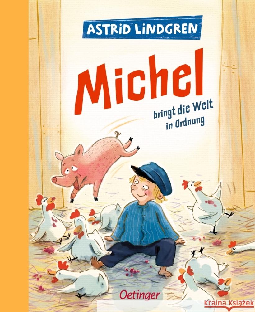 Michel aus Lönneberga 3. Michel bringt die Welt in Ordnung Lindgren, Astrid 9783789110818