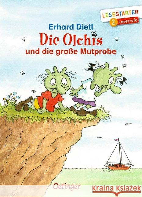 Die Olchis und die große Mutprobe : 2. Lesestufe Dietl, Erhard 9783789110955