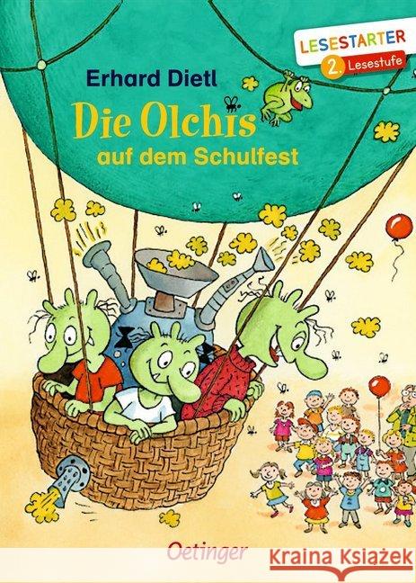 Die Olchis auf dem Schulfest : 2. Lesestufe Dietl, Erhard 9783789112898