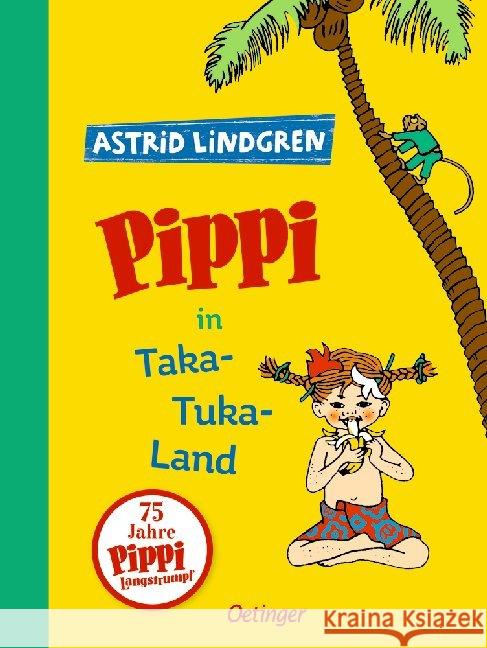 Pippi in Taka-Tuka-Land Lindgren, Astrid 9783789114496 Oetinger