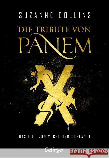 Die Tribute von Panem - Das Lied von Vogel und Schlange : Prequel Collins, Suzanne 9783789120022