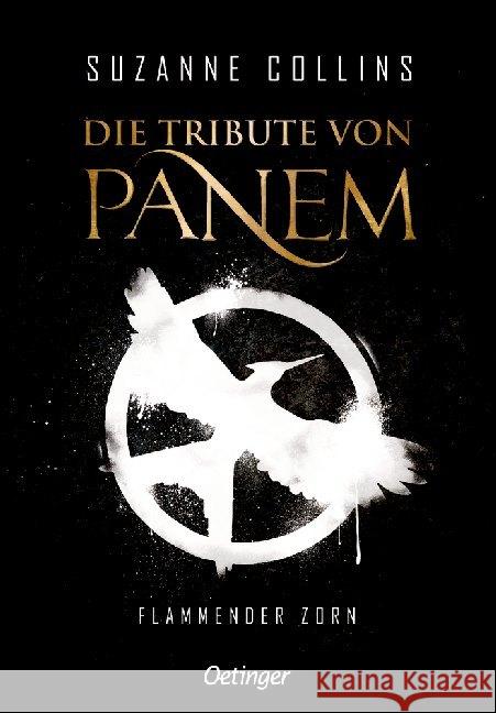 Die Tribute von Panem - Flammender Zorn Collins, Suzanne 9783789121296