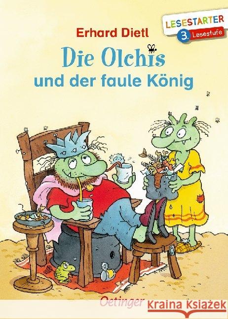 Die Olchis und der faule König Dietl, Erhard 9783789121463