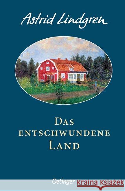 Das entschwundene Land Lindgren, Astrid   9783789141683 Oetinger