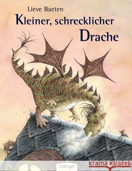 Kleiner, schrecklicher Drache : Aus d. Fläm. v. Angelika Kutsch Baeten, Lieve   9783789163388 Oetinger