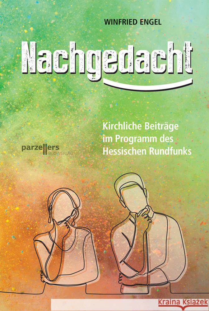 Nachgedacht Engel, Winfried 9783790005783