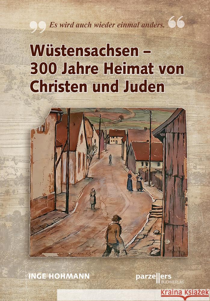 Wüstensachsen - 300 Jahre Heimat von Christen und Juden Hohmann, Inge 9783790005912