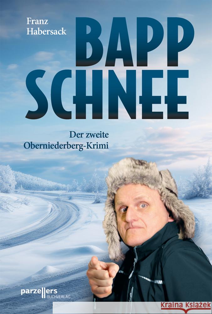 Bappschnee Habersack, Franz 9783790005929 Parzellers
