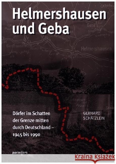 Helmershausen und Geba Schätzlein, Gerhard 9783790006001 Parzellers