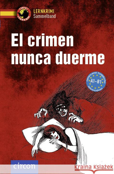 El crimen nunca duerme Montes Vicente, María, Martín Gijón, Mario, Martínez Muñoz, Elena 9783790100280