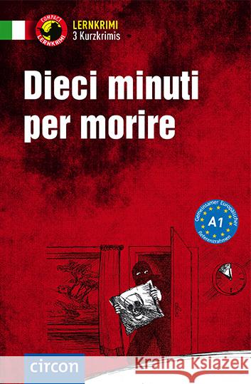 Dieci minuti per morire Puccetti, Alessandra Felici, Stillo, Tiziana 9783790100334
