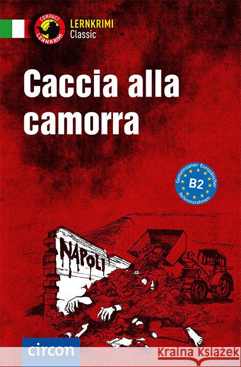 Caccia alla camorra Rossi, Roberta 9783790100372