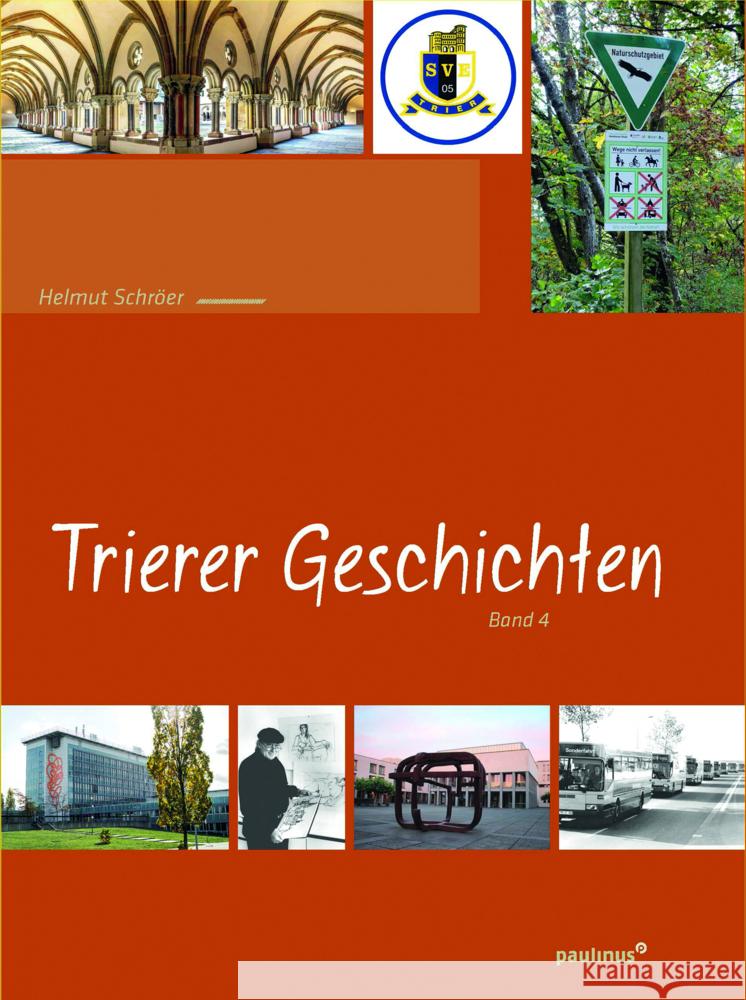 Trierer Geschichten Schröer, Helmut 9783790217636