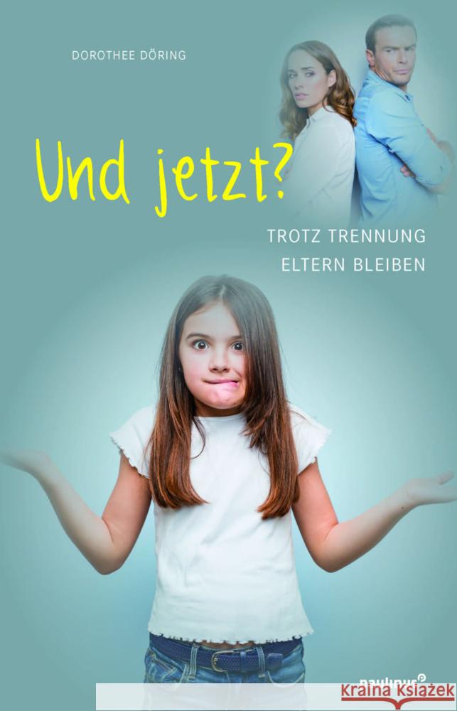 Und jetzt? Döring, Dorothee 9783790217667