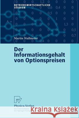 Der Informationsgehalt Von Optionspreisen Martin Wallmeier 9783790800364 Springer